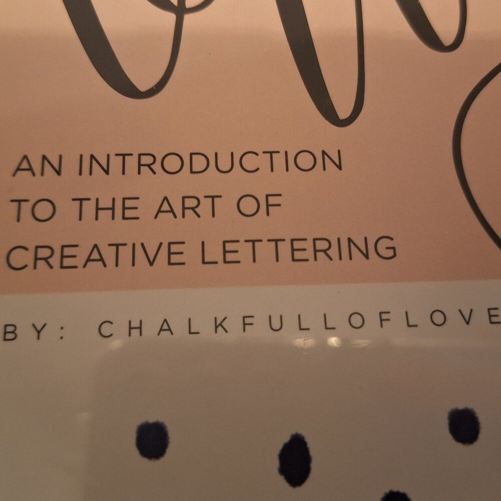 Hand Lettering 101 - Picture 3 of 3